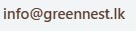 Email: info at greennest dot lk